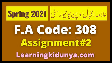 AIOU FA Solved  Assignment 2 Code 308 Spring 2021 | Learning ki dunya | Aiou Assignments