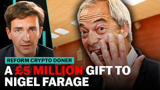Why has Nigel Farage taken £5m from a crypto billionaire? | The News Agents