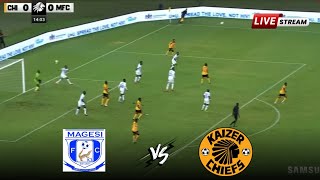 LIVE | Kaizer Chiefs vs Magesi FC | Betway Premiership 2026 | Goals & Extended Highlights