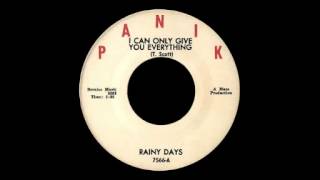 Video thumbnail of "Rainy Daze - I Can Only Give you Everything"