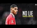 Marcus Rashford No Lie Sean Paul Ft Dua Lipa Skills Goals 2023 HD Marcus Rashford No Lie Sean Paul Ft Dua Lipa Skills Goals 2023 HD