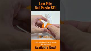 Low Poly Cat Puzzle #toys #puzzle #3dprinting #diy #magnet #stl #cults3d #animals