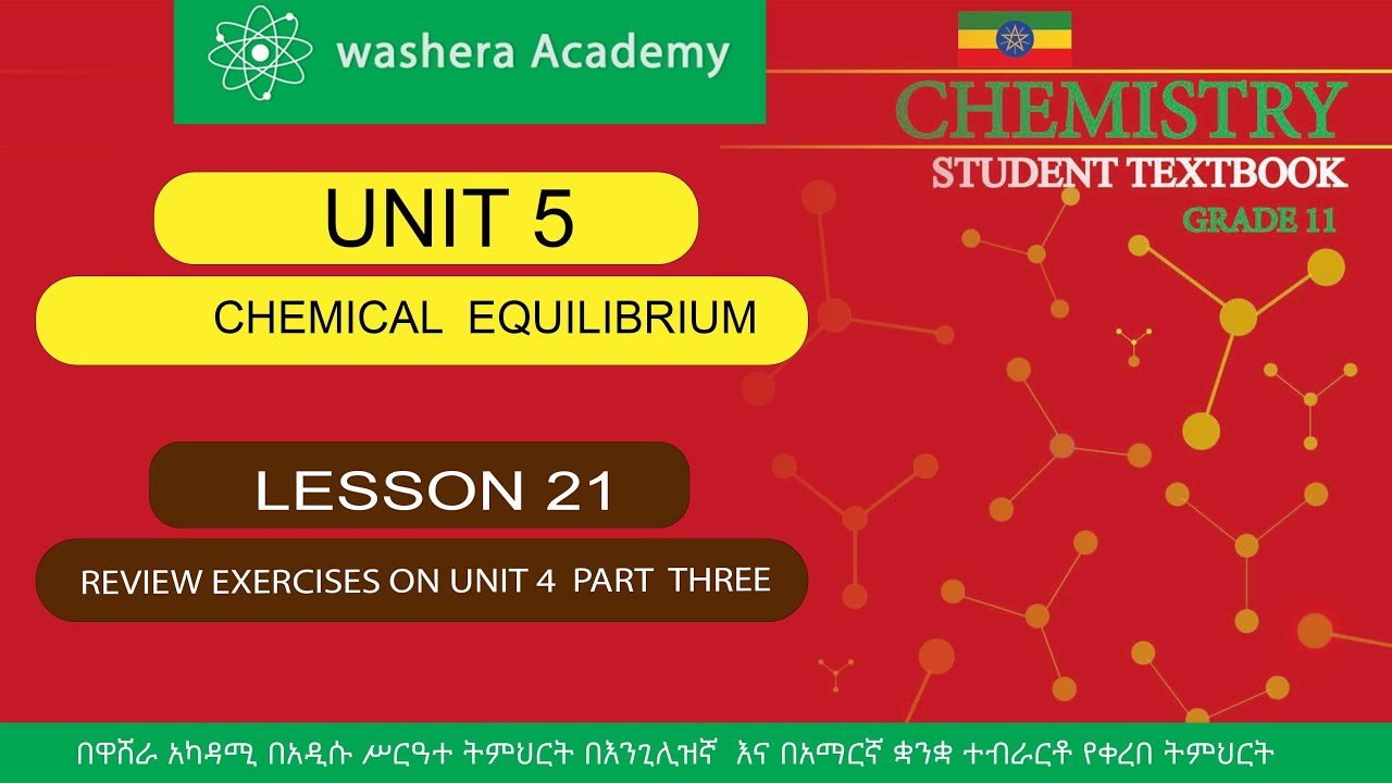 5'11 CHEMISTRY 　FCS CHEMISTRY GRADE 11 UNIT 5 LESSON 21 REVIEW EXRECISES ON UNIT 5