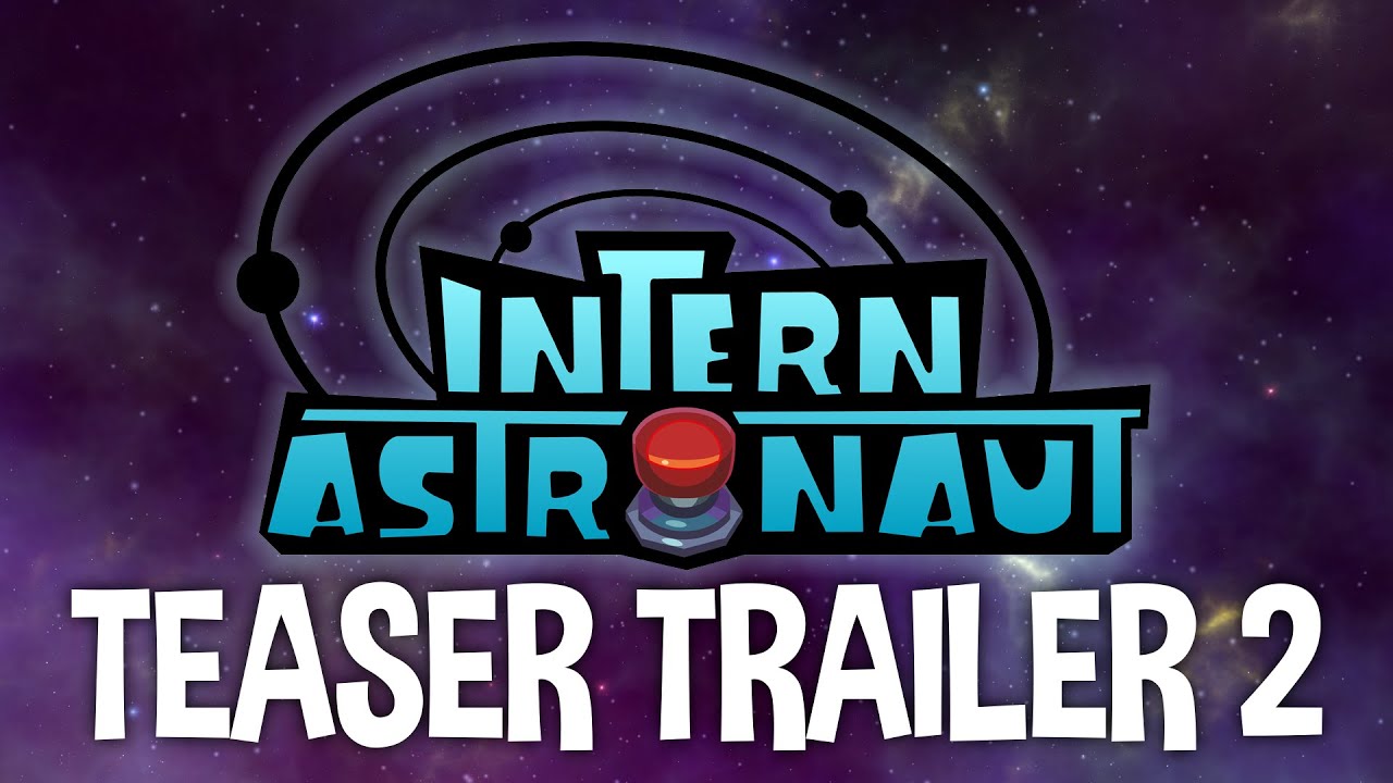 Intern Astronaut - Teaser Trailer 2 - YouTube