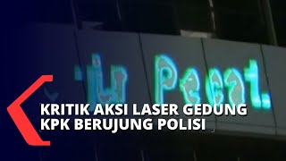 KPK Laporkan Greenpeace Atas Kritikan Aksi Laser di Gedung KPK