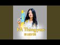 FA Thingyan 