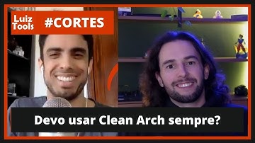 [Cortes] Devo usar Clean Architecture (Arquitetura Limpa) sempre? (Waldemar Neto)