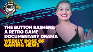Mega Cat Studios Weekly Dose of Gaming News: The Button Bashers: A Retro Game Documentary Drama