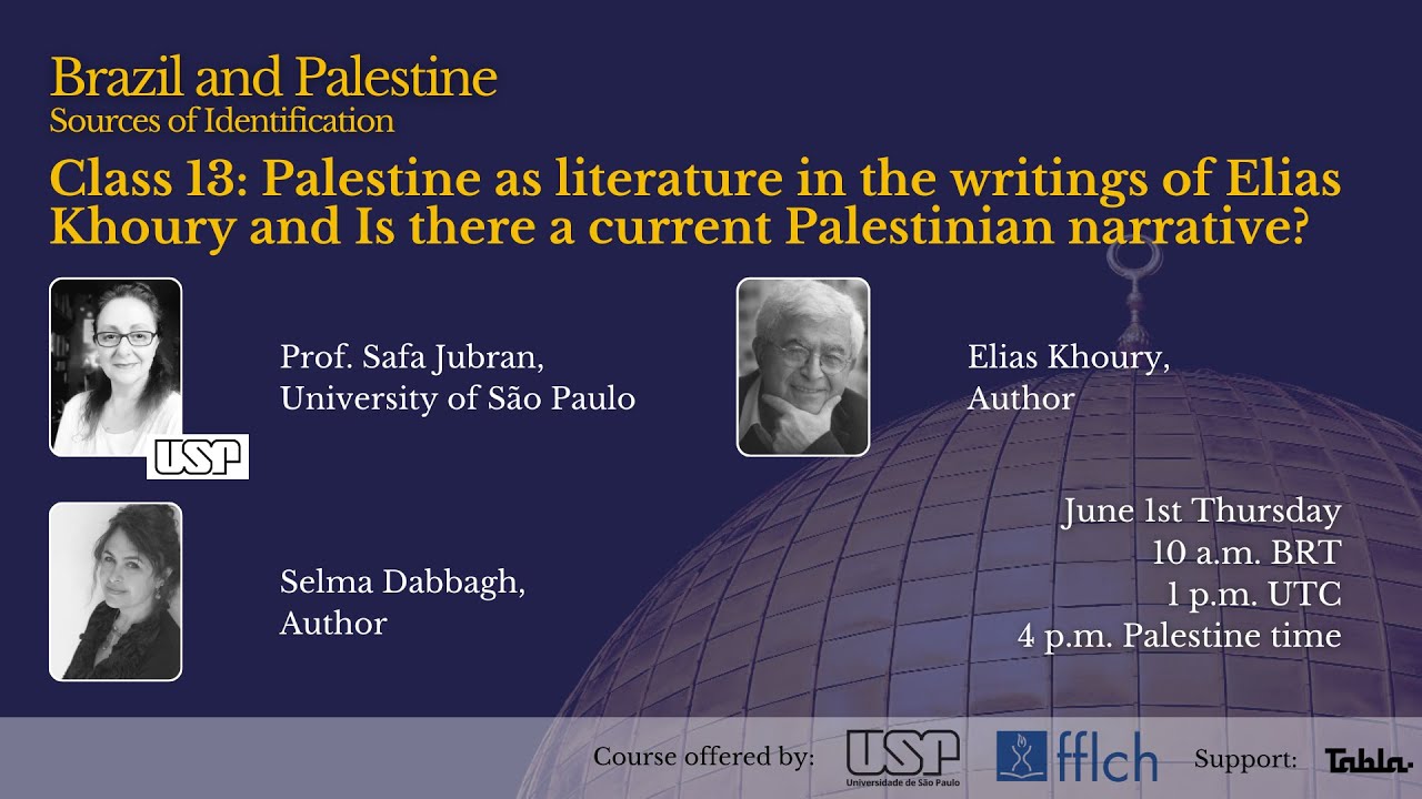PALESTINE AS LITERATURE IN THE WRITINGS OF ELIAS KHOURY CLASS #13 - YouTube