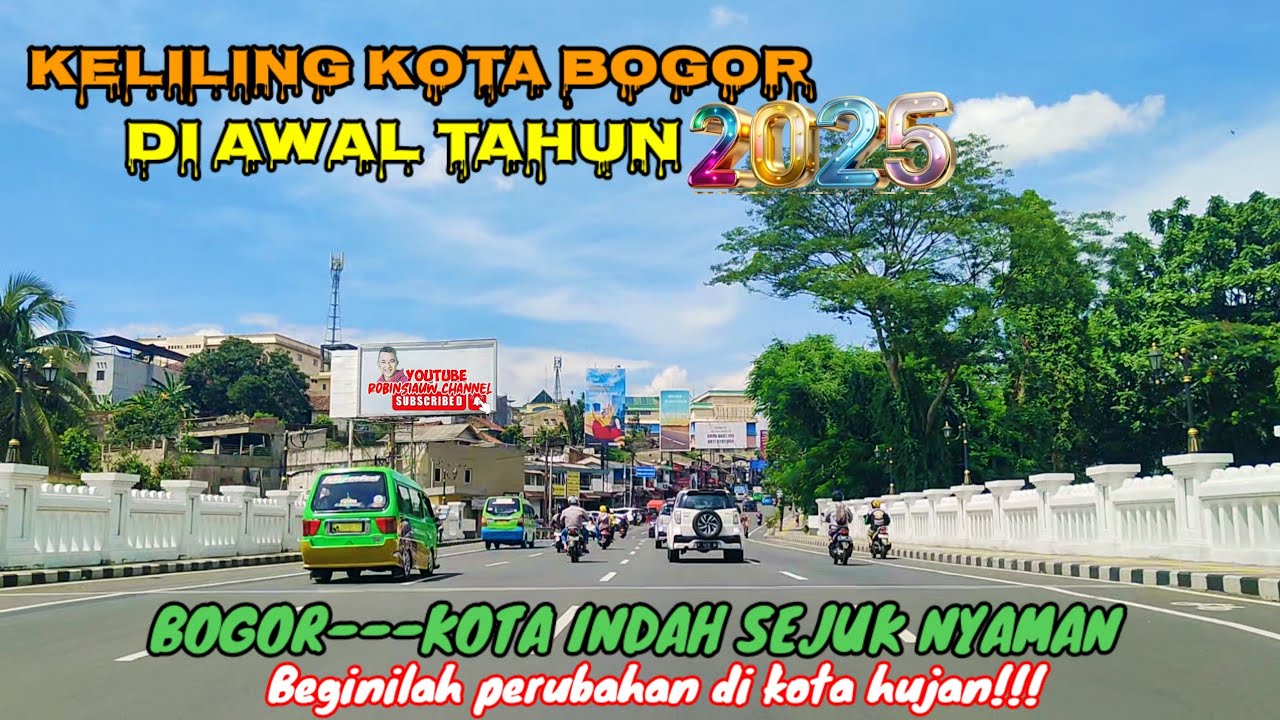 KELILING KOTA BOGOR DI AWAL TAHUN 2025 ❗PERUBAHAN KOTA HUJAN YG MAKIN MEMPESONA 🌿🌳🍂