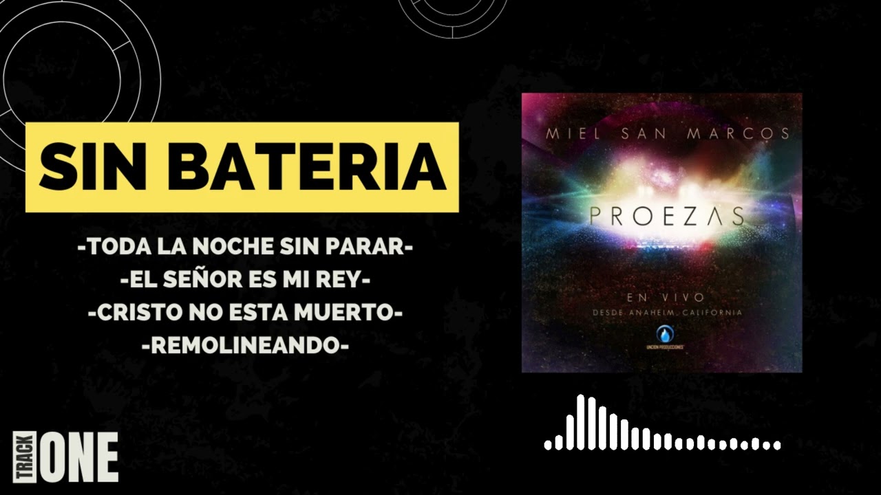 (SIN BATERIA) Toda la noche sin parar / El señor es mi rey / Cristo no está muerto / Remolineando.