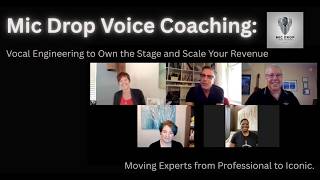 Mic Drop Precision Voice Coaching: "Monetize Your Mouth."