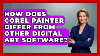 How Does Corel Painter Differ From Other Digital Art Software? | The Virtual Art Desk News screenshot 2
