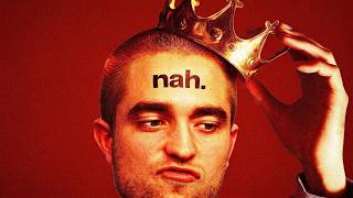 Robert Pattinson's 18-Year Plan to Prove You Wrong