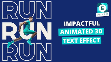 Create an impactful Animated 3D text effect in Pixlr E