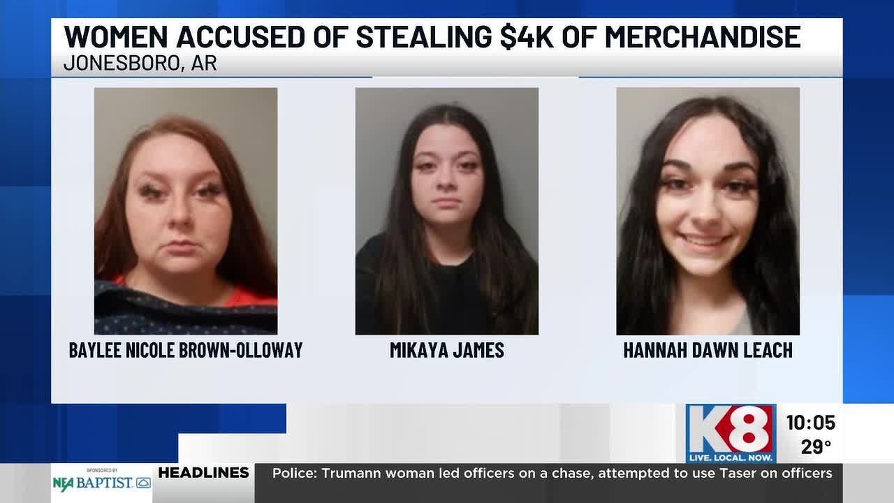 Three women accused of stealing $4,000 in merchandise from Jonesboro ...
