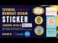 Membuat Desain STICKER di CANVA | setting ukuran | langsung CETAK di PrimaGraphia | Sticker Product