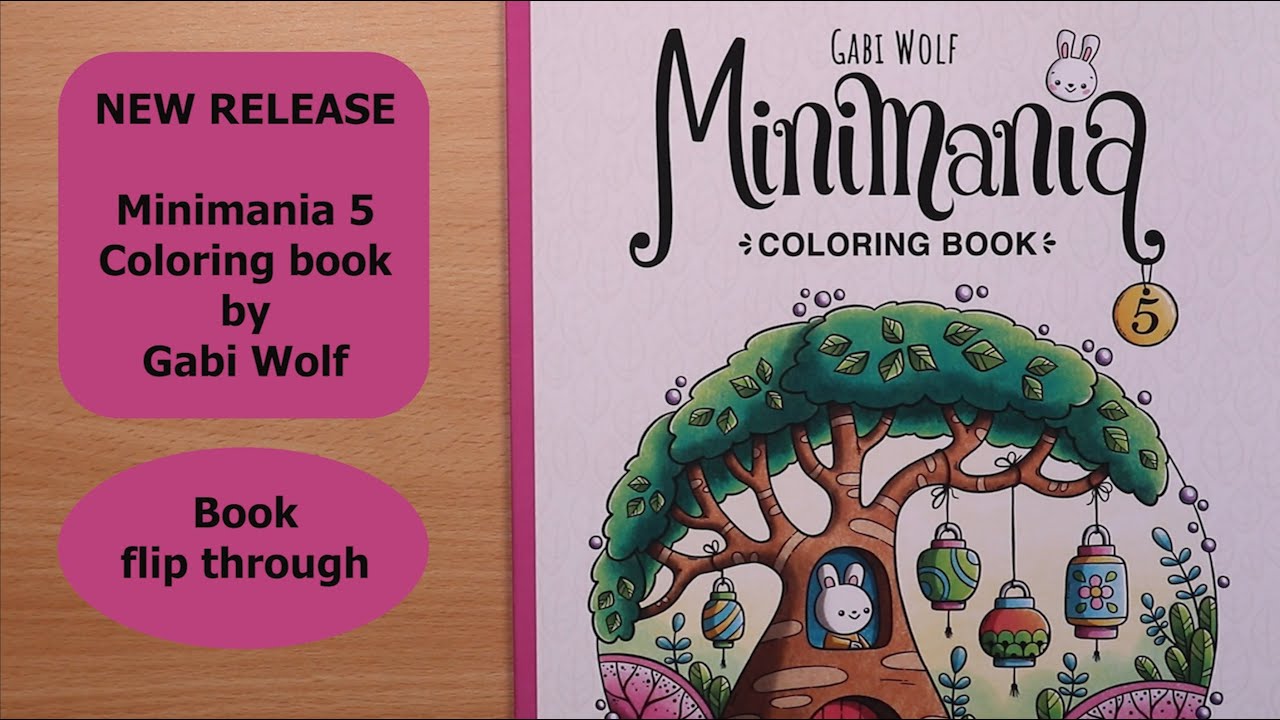 New release | Minimania 5 | Gabi Wolf | Coloring book flip through happy mail 