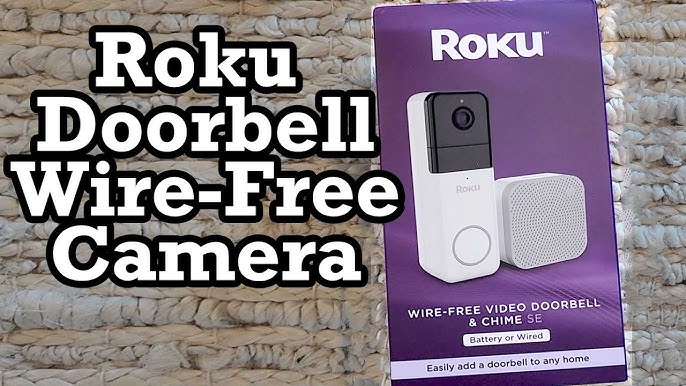 How to set up the Roku Wire-free Video Doorbell & Chime SE 