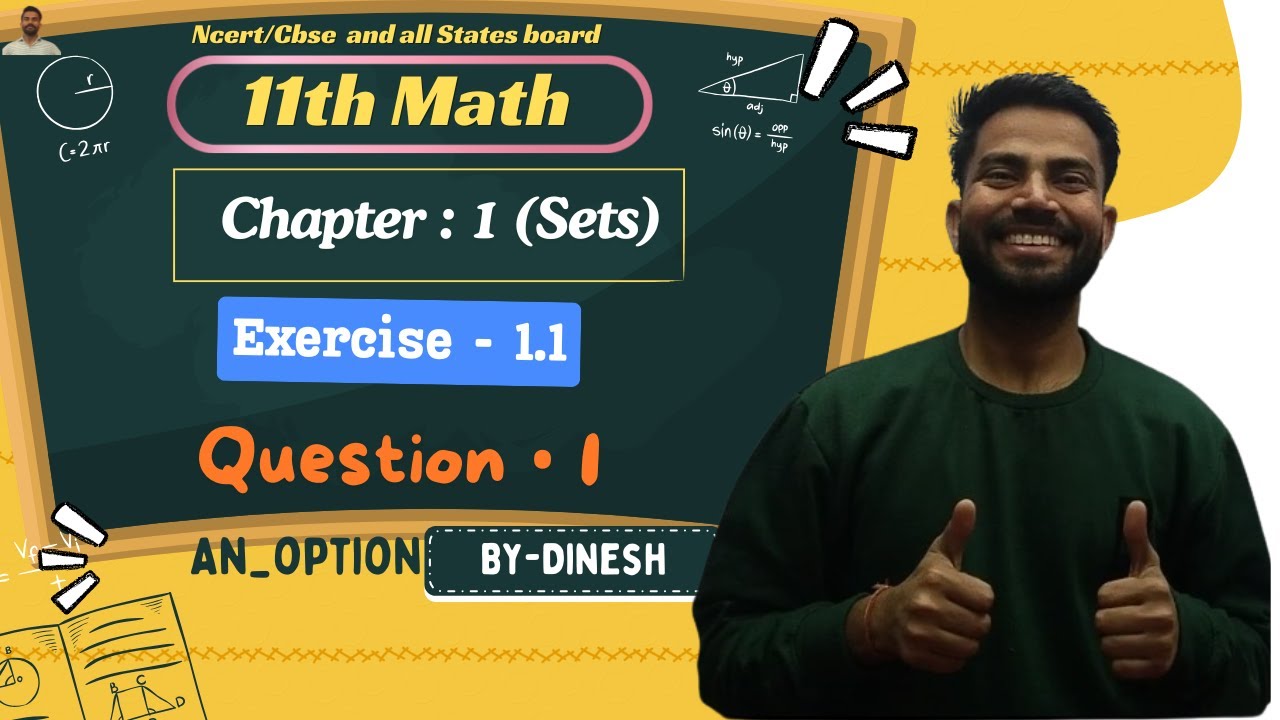 11th Math Exercise : 1.1 Question •1 || Chapter : 1 (Sets) || NCERT ...