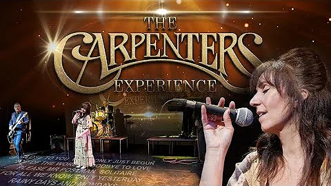 The Carpenters Experience