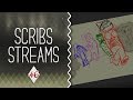 Scribs Streams (46) || 2016.Oct.08.