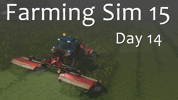 Day 14 Part 2 - Back to Farming - Farming Simulator 15 Walkthrough