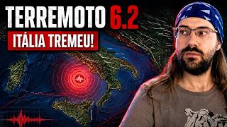 FORTE TERREMOTO NA ITÁLIA mas sem DANOS: Tem uma explicação lógica pra isso!