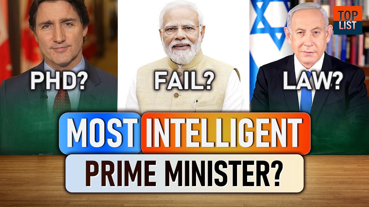 Top 10 Most Intelligent Prime Ministers & their Education qualification