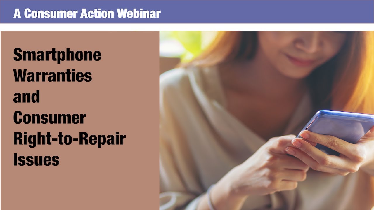 Smartphone Warranties and Consumer RighttoRepair Issues What every