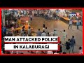 Karnataka news  kalaburagi shocker  shocker from karnatakas kalaburagi  english news  news18