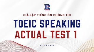TOEIC Speaking Test 1 | Giả lập tiếng ồn phòng thi screenshot 5