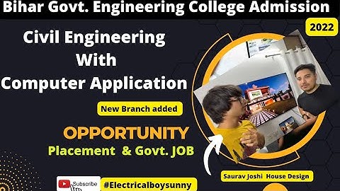 Civil Engineering With Computer Application Branch In Engineering || Bihar Govt. Engg. College 2022