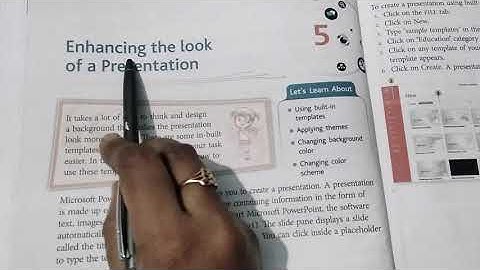 Class 5- Ch-5 Enhancing the look of a presentation