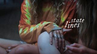 Ramona & Oona || State Lines