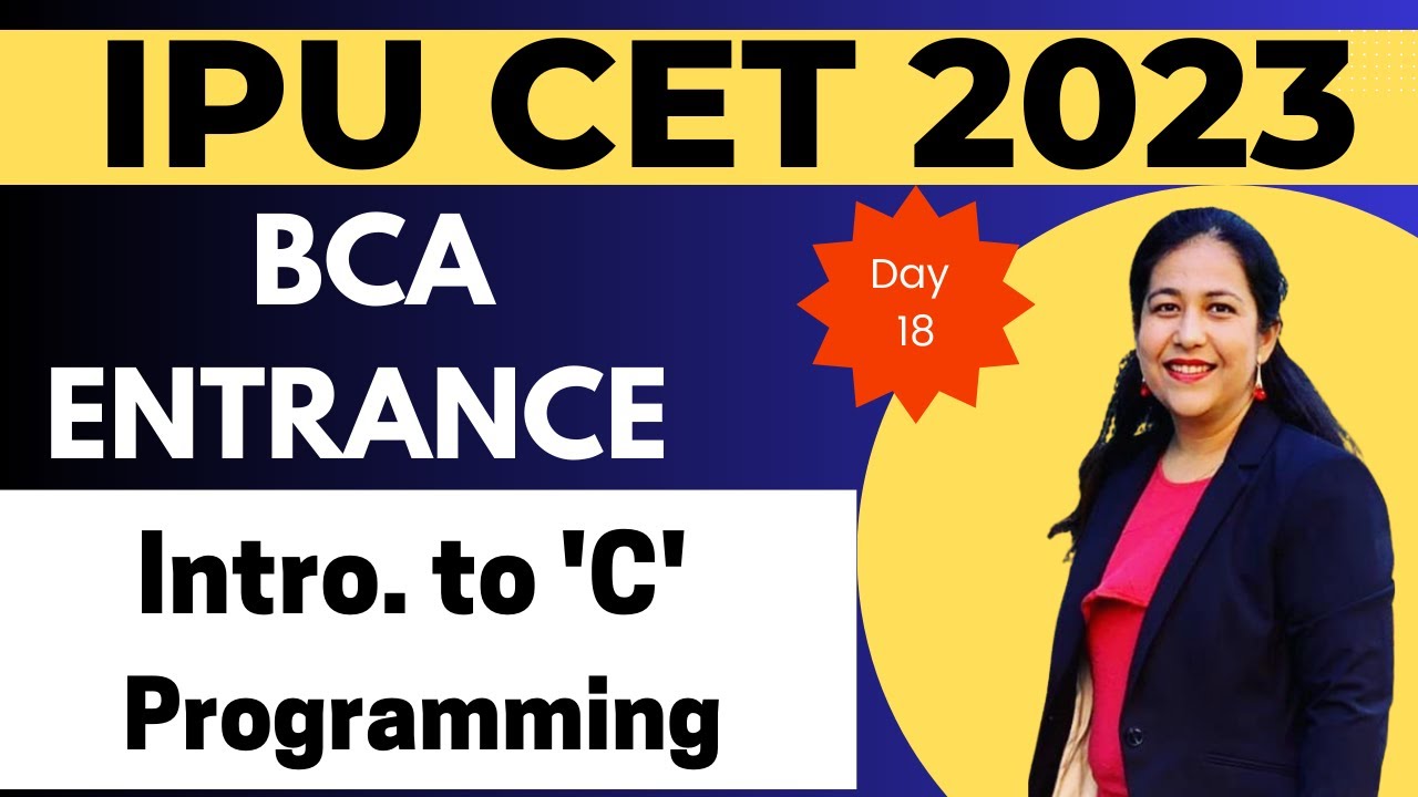 BCA Entrance Exam Preparation 2023| C Programming Basics | Computer ...
