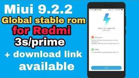 Miui 9.2.2 global stable rom for Redmi 3s/prime
