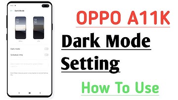 OPPO A11K Dark Mode Setting How To Use