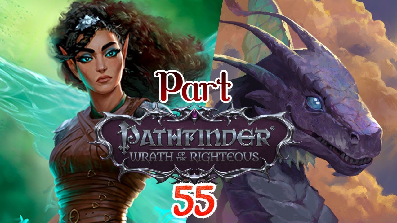 Give me back my Dragon! | Pathfinder: Wrath of the Righteous - Part 55