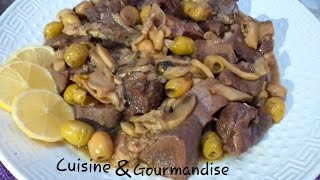 لسان البقري بالزيتون والفطر Langue de veau avec olives et champignons