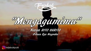 Puisi - Mengagumimu | Musikalisasi puisi | Kumpulan Puisi
