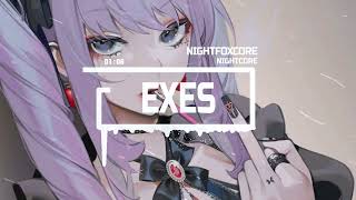 Nightcore Exes - Tate McRae 🌸