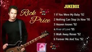 RICK PRICE - TOP 6 SONGS