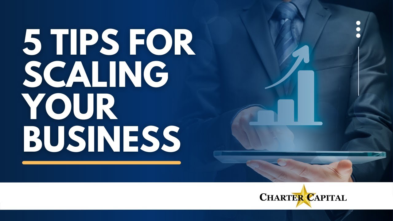 5 Tips for Scaling Your Business - YouTube