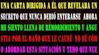 Historia Verdadera # 000128 una carta dirigida a él que revelaba un secreto que nunca debió