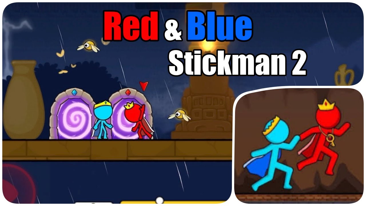 Red and Blue Stickman 2 ❤️💙 - All Level Gameplay 