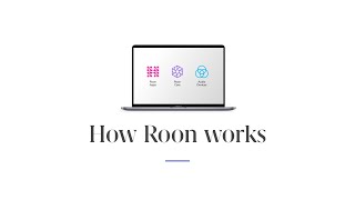 How Roon Works | Roon Labs screenshot 5