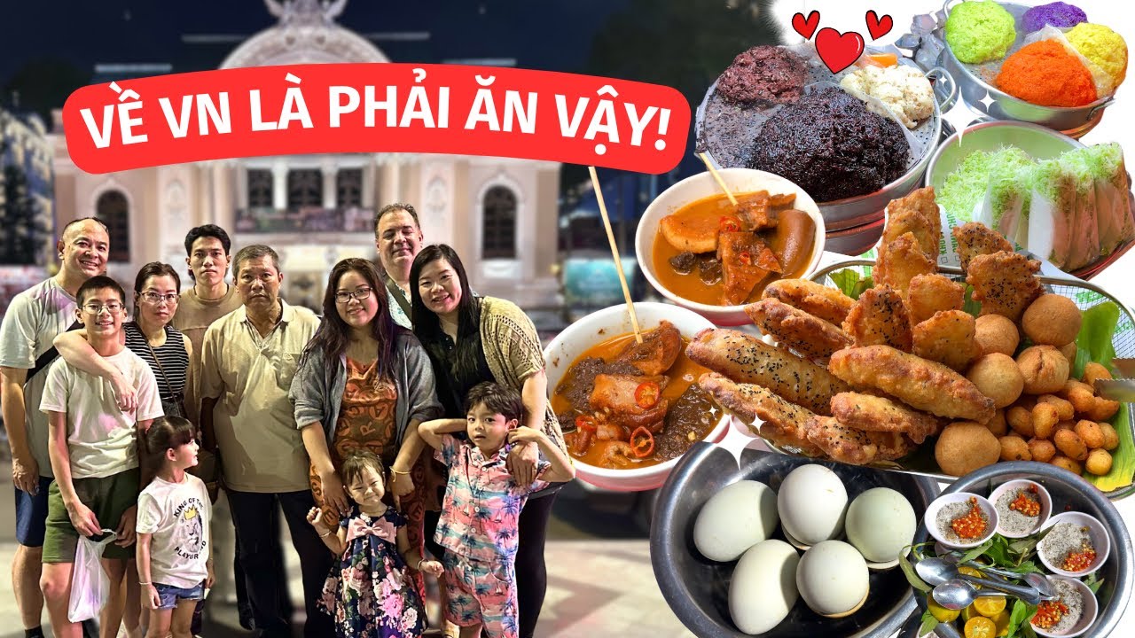 NHỮNG MÓN PHẢI ĂN KHI VỀ VIỆT NAM | FOOD TOUR SÀI GÒN - Part 1 (TẬP 204)