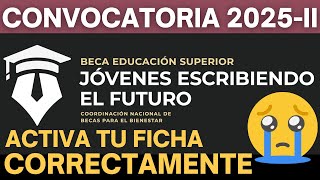 Activa tu Ficha Escolar Registro Beca Jóvenes Escribiendo el Futuro 2025-II Octubre 1 al 15