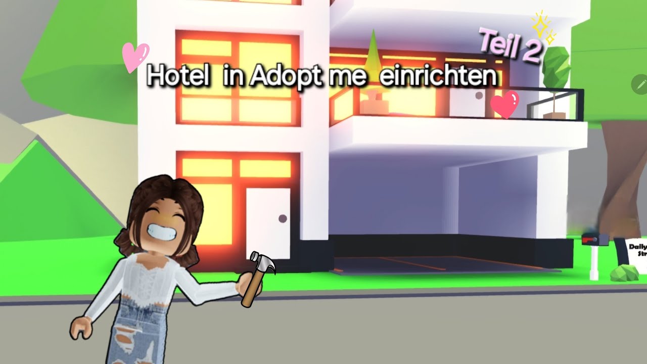 Hotel in Adopt me einrichten Teil 2 YouTube